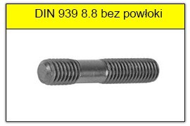 DIN 939 8.8 bez powłoki