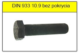 DIN 933 10.9 bez powłoki