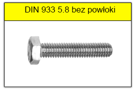 DIN 933 5.8 bez powłoki